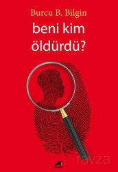 Beni Kim Öldürdü? - Kara Karga Yayınları