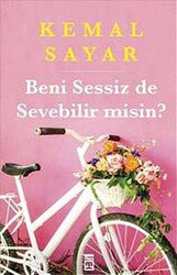 Beni Sessiz de Sevebilir misin? - Timaş Yayınları