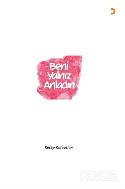 Beni Yalnız Anladın - 1