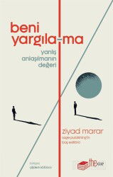 Beni Yargıla-ma - The Kitap