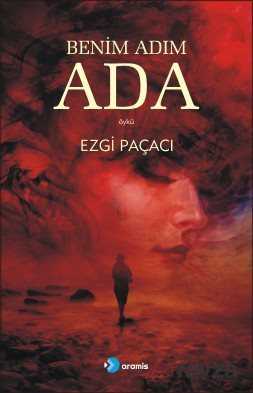 Benim Adım Ada - Aramis Yayınevi