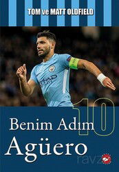 Benim Adım Agüero - Beyaz Balina Yayınları