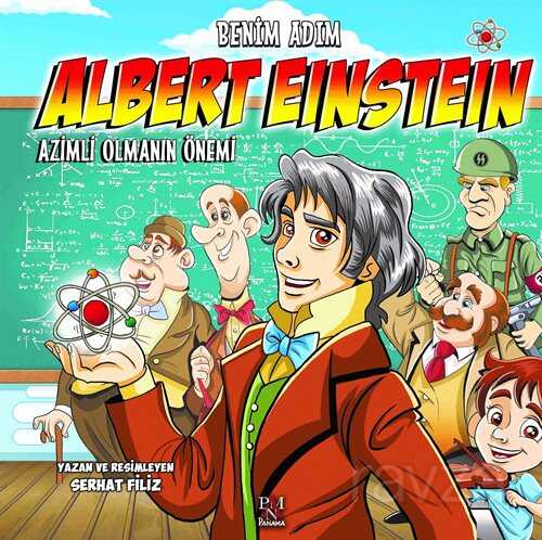 Benim Adım Albert Einstein - Panama Yayıncılık