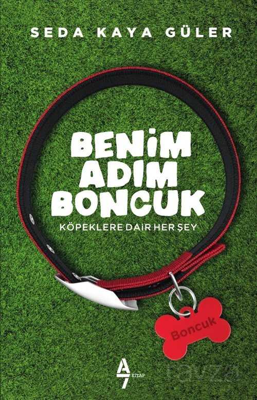 Benim Adım Boncuk - A7 Kitap