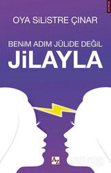 Benim Adım Jülide Değil Jilayla - Az Yayın Grubu