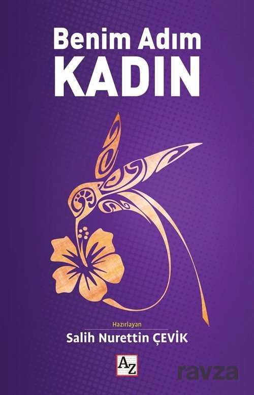 Benim Adım Kadın - 1