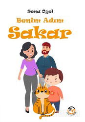 Benim Adım Sakar - Tunç Yayıncılık