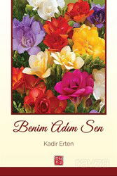 Benim Adım Sen - Kutlu Yayınevi