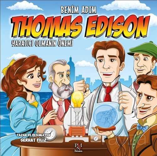 Benim Adım Thomas Edison - 1