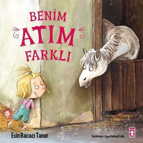 Benim Atım Farklı - Timaş Çocuk Yayınları