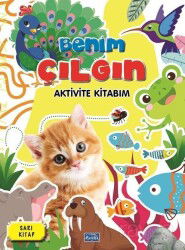 Benim Çılgın Aktivite Kitabım - Sarı Kitap - Parıltı Yayıncılık