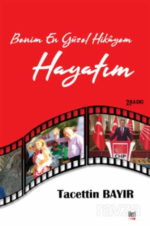 Benim En Güzel Hikayem Hayatım - İleri Yayınları