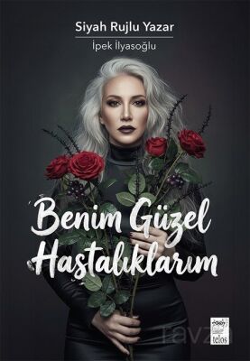 Benim Güzel Hastalıklarım - 1