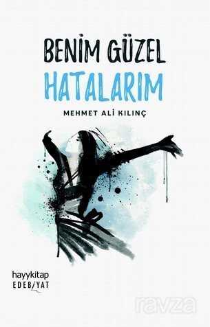 Benim Güzel Hatalarım - Hayy Kitap - Kampanya