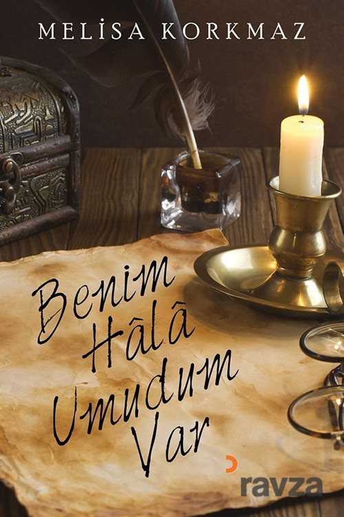 Benim Hala Umudum Var - Cinius Yayınları