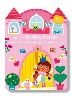 Benim Harika Şatom Boyama, Çıkartma ve Yeni Kelimelerle Dolu Bir Oyun Evi (6 Sayfa Çıkartmasıyla) - 1