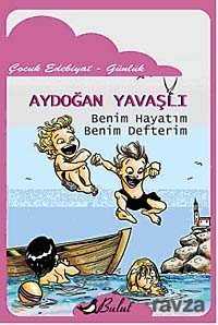 Benim Hayatım Benim Defterim - Bulut Yayınları