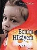 Benim Hikayem - Akçağ Yayınları