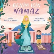 Benim İçin Namaz (Pencereli Kitap) - Puset Kitap