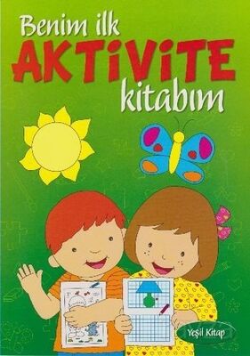 Benim İlk Aktivite Kitabım (Yeşil) - 1