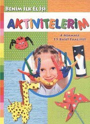 Benim İlk El İşi Aktivitelerim - Parıltı Yayıncılık