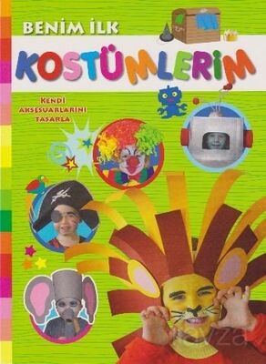 Benim İlk Kostümlerim - 1