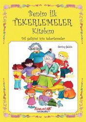 Benim İlk Tekerlemeler Kitabım - Yumurcak Yayınları