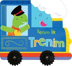 Benim İlk Trenim / İlk Araçlarım - İndigo Çocuk
