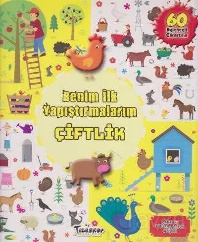 Benim İlk Yapıştırmalarım / Çiftlik - Teleskop Popüler Bilim