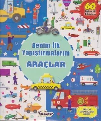 Benim İlk Yapıştırmalarım / Araçlar - 1