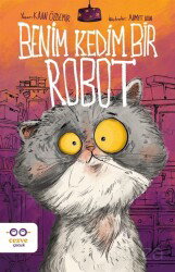Benim Kedim Bir Robot - Cezve Çocuk