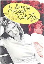 Benim Kocam Çok Zor - Alfa Yayınları