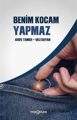 Benim Kocam Yapmaz - 1