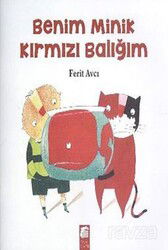 Benim Minik Kırmızı Balığım - Final Kültür Sanat Yayınları