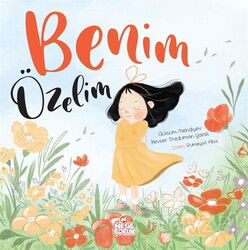 Benim Özelim (Ciltli) - Nesil Çocuk Yayınları