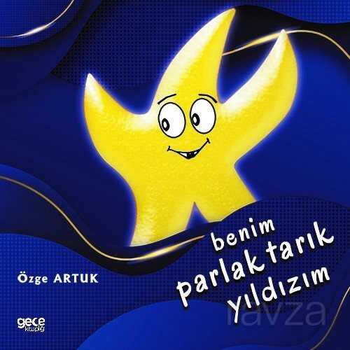 Benim Parlak Tarık Yıldızım - Gece Kitaplığı