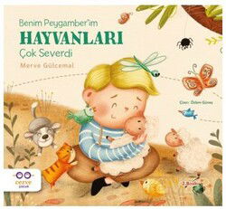 Benim Peygamber'im Hayvanları Çok Severdi - Cezve Çocuk