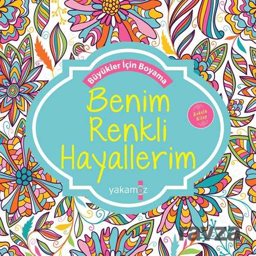 Benim Renkli Hayallerim - 1