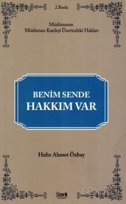 Benim Sende Hakkım Var - 1