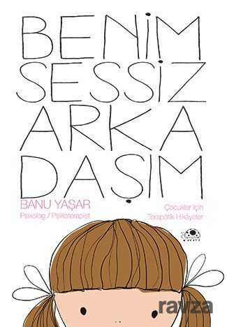 Benim Sessiz Arkadaşım - Uğurböceği Yayınları