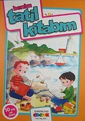 Benim Tatil Kitabım 10 Yaş ve Üzeri - Semerkand Yayıncılık