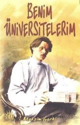 Benim Üniversitelerim - 1