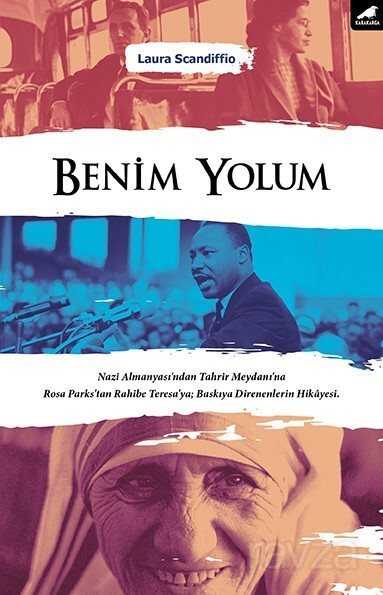 Benim Yolum - Kara Karga Yayınları