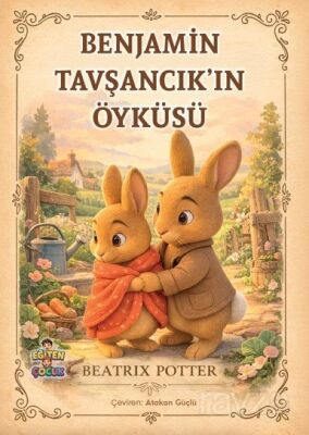 Benjamin Tavşancık'ın Öyküsü - 1
