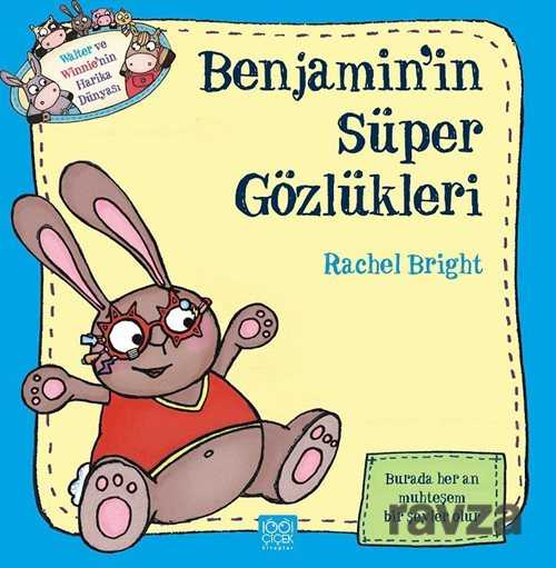 Benjamin'in Süper Gözlükleri - 1001 Çiçek Kitaplar
