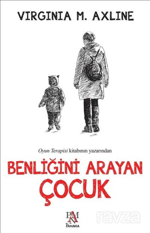 Benliğini Arayan Çocuk - Panama Yayıncılık