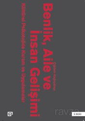 Benlik, Aile ve İnsan Gelişimi - Koç Üniversitesi Yayınları