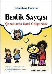 Benlik Saygısı - 1