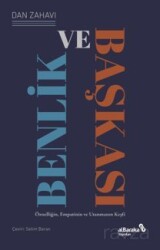 Benlik ve Başkası - Albaraka Yayınları