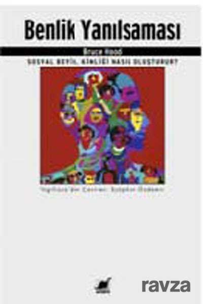Benlik Yanılsaması - Ayrıntı Yayınları